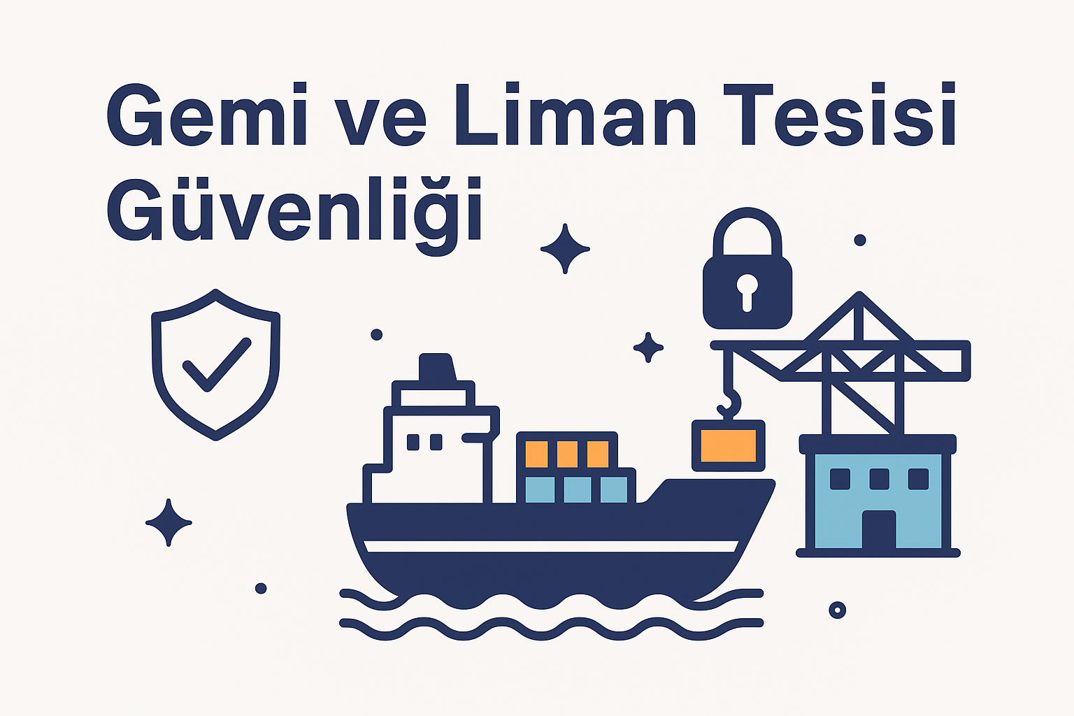 ISPS Kod Temel Farkındalık Eğitimi